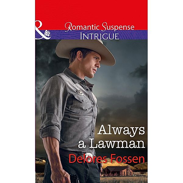 Always A Lawman / Blue River Ranch Bd.1, Delores Fossen