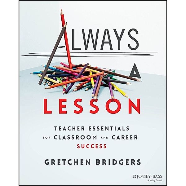 Always a Lesson, Gretchen Bridgers