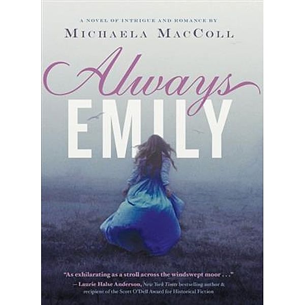 Always Emily, Michaela MacColl