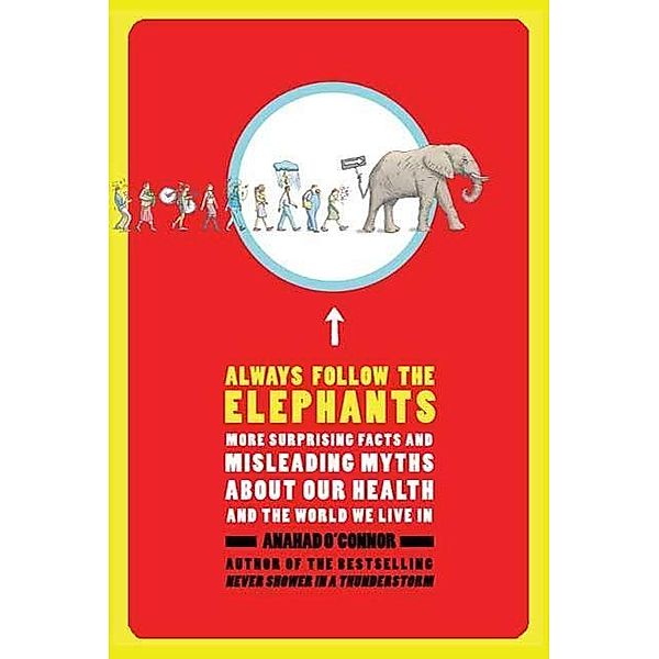 Always Follow the Elephants, Anahad O'Connor