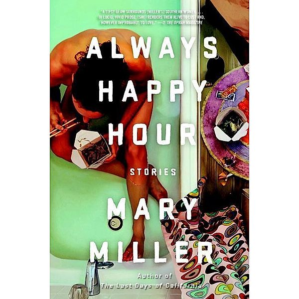 Always Happy Hour, Mary Miller