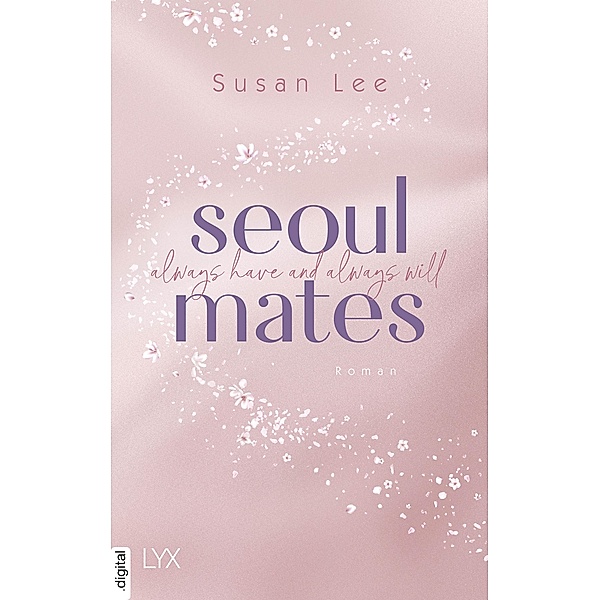 Always have and always will / Seoulmates Bd.1, Susan Lee