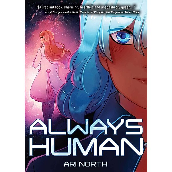 Always Human, Ari North