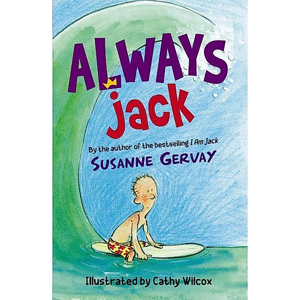 Always Jack / I Am Jack Bd.03, Susanne Gervay