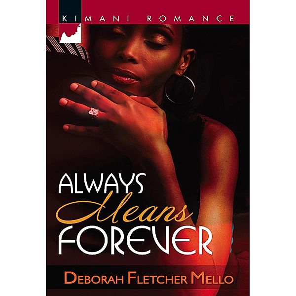 Always Means Forever, Deborah Fletcher Mello