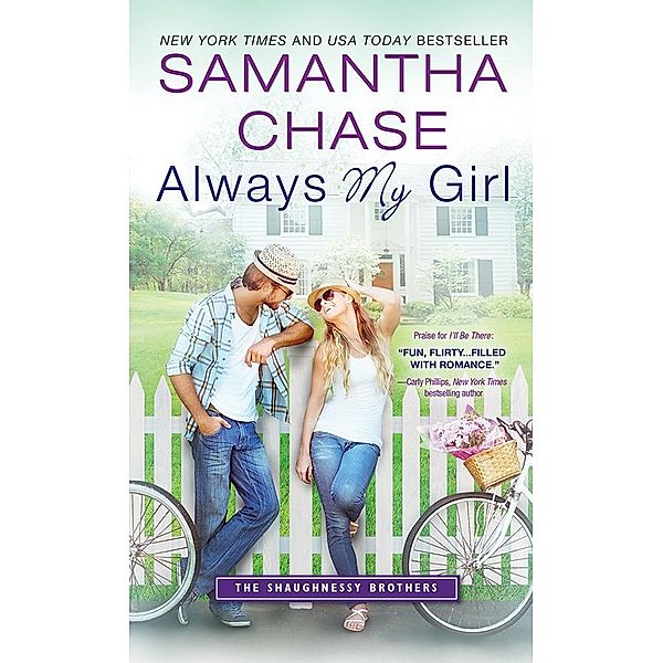 Always My Girl / The Shaughnessy Brothers, Samantha Chase