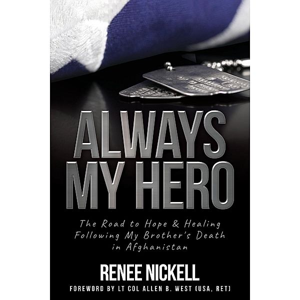 Always My Hero, Renee Nickell