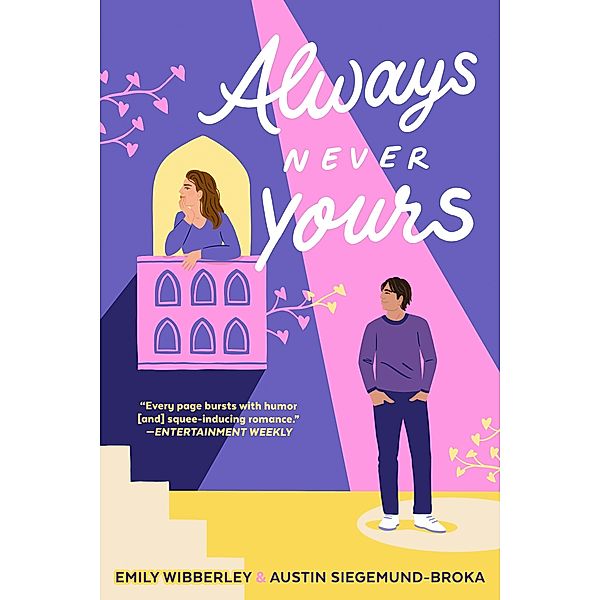 Always Never Yours, Emily Wibberley, Austin Siegemund-Broka