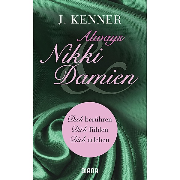 Always Nikki & Damien (Stark Novellas 7-9), J. Kenner