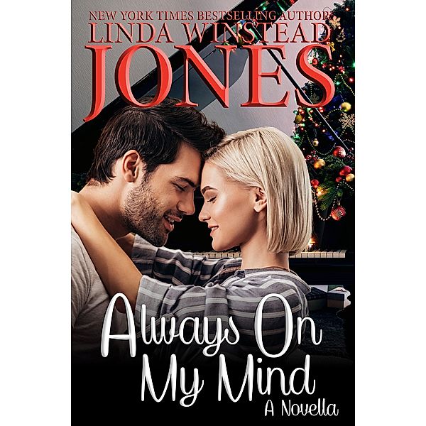 Always On My Mind (Christmas Music and Magic, #2) / Christmas Music and Magic, Linda Winstead Jones