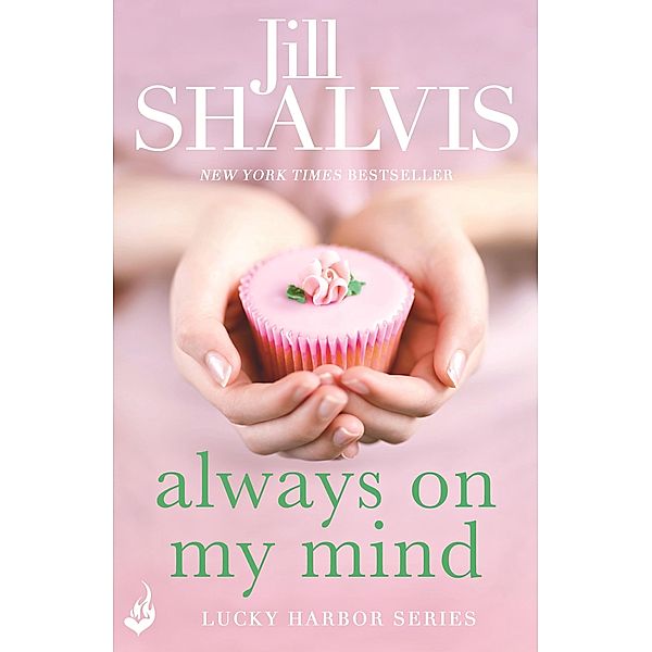 Always On My Mind / Lucky Harbor Bd.8, Jill Shalvis