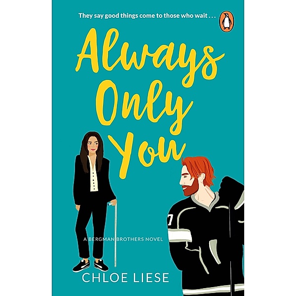 Always Only You / Bergman Brothers Bd.2, Chloe Liese