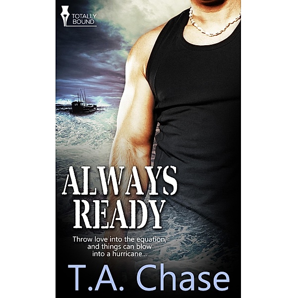 Always Ready, T. A. Chase