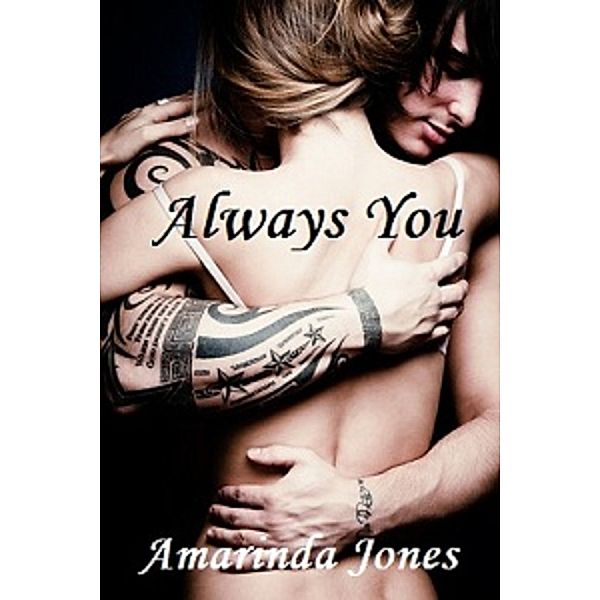 Always You, Amarinda Jones