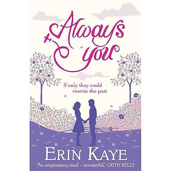 Always You, Erin Kaye