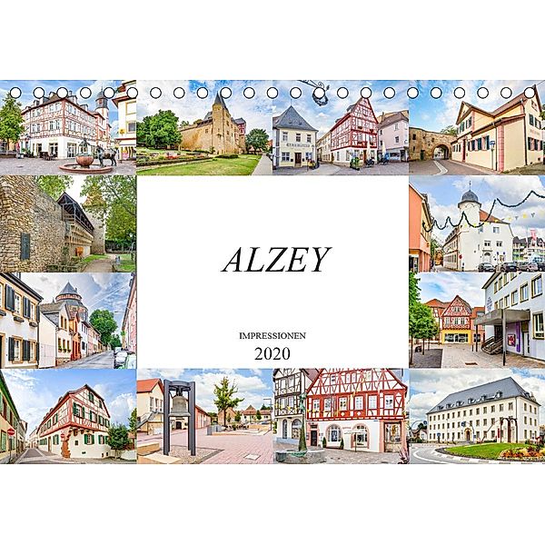 Alzey Impressionen (Tischkalender 2020 DIN A5 quer), Dirk Meutzner