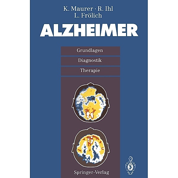 Alzheimer, K. Maurer, R. Ihl, L. Frölich