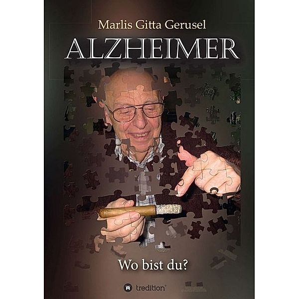 Alzheimer, Marlis Gitta Gerusel