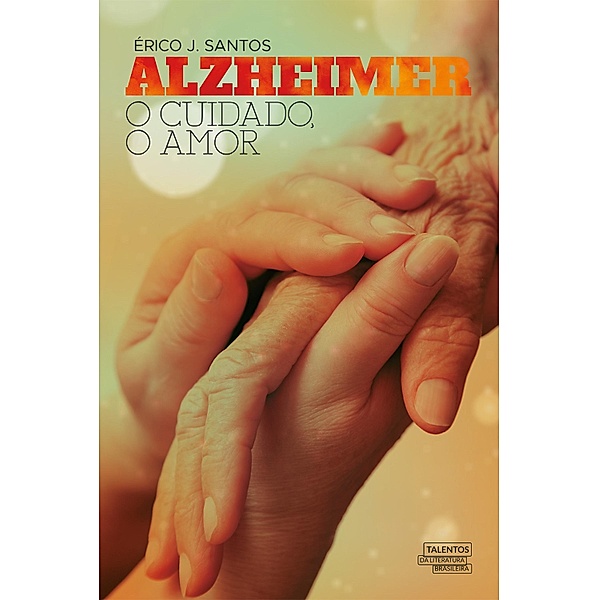 Alzheimer / Alzheimer Bd.2, Érico J. Santos