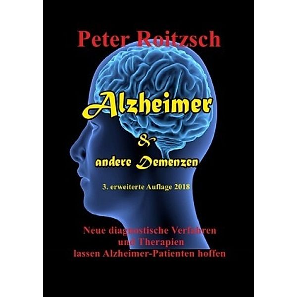 Alzheimer & andere Demenzen, Peter Roitzsch