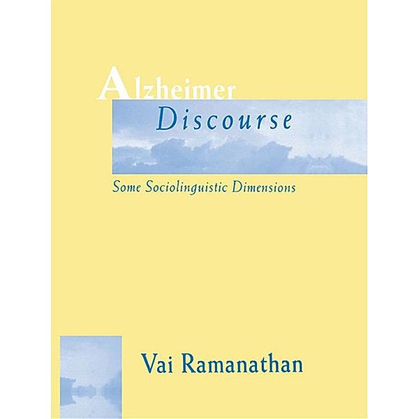 Alzheimer Discourse, Vai Ramanathan