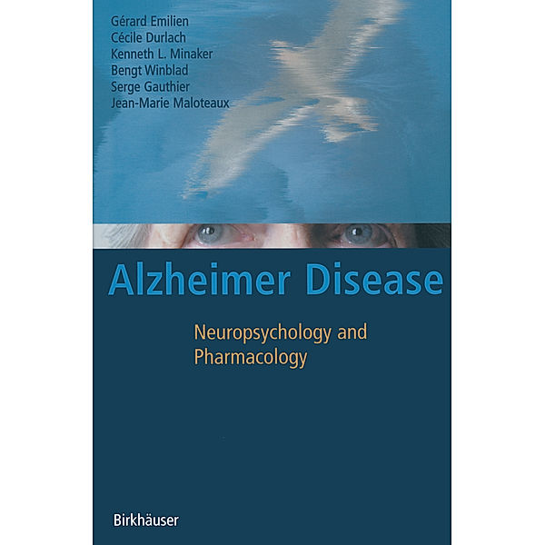 Alzheimer Disease, Gérard Emilien, Cécile Durlach, Kenneth L. Minaker, Bengt Winblad, Serge Gauthier, Jean-Marie Maloteaux