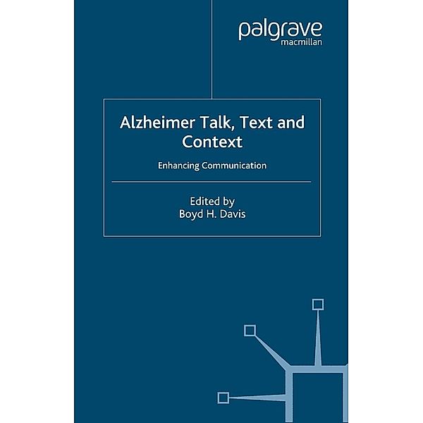 Alzheimer Talk, Text and Context
