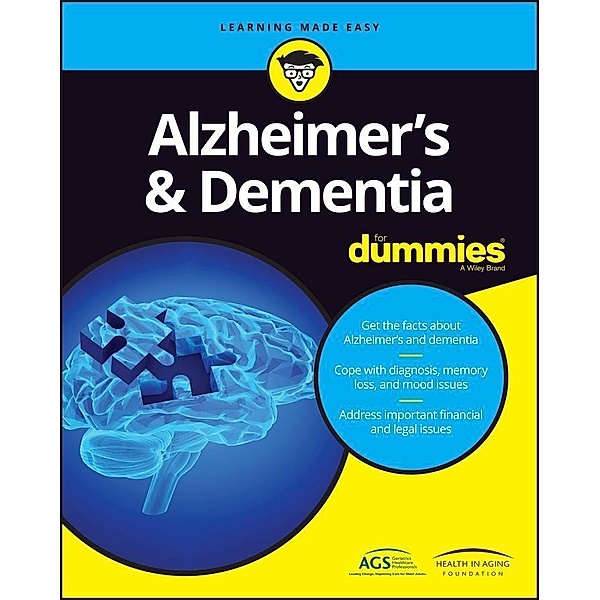 Alzheimer's & Dementia For Dummies, American Geriatrics Society (Ags), Health in Aging Foundation