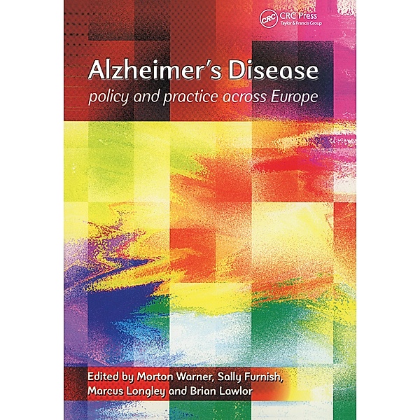 Alzheimer's Disease, Morton Warner, Sally Furnish, Marcus Longley, Brian Lawlor