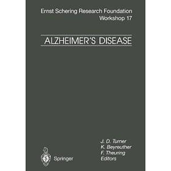 Alzheimer's Disease / Ernst Schering Foundation Symposium Proceedings Bd.17