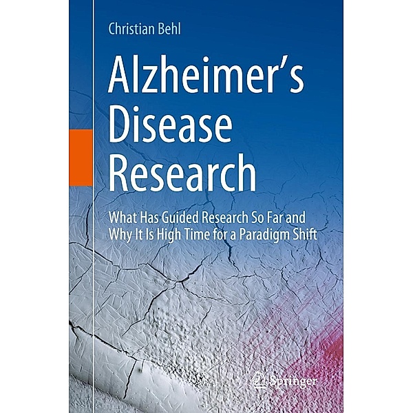 Alzheimer's Disease Research, Christian Behl