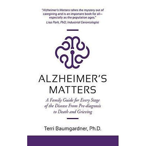Alzheimer's Matters, Terri Baumgardner