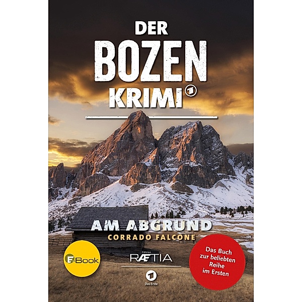 Am Abgrund / Der Bozen-Krimi Bd.2, Corrado Falcone