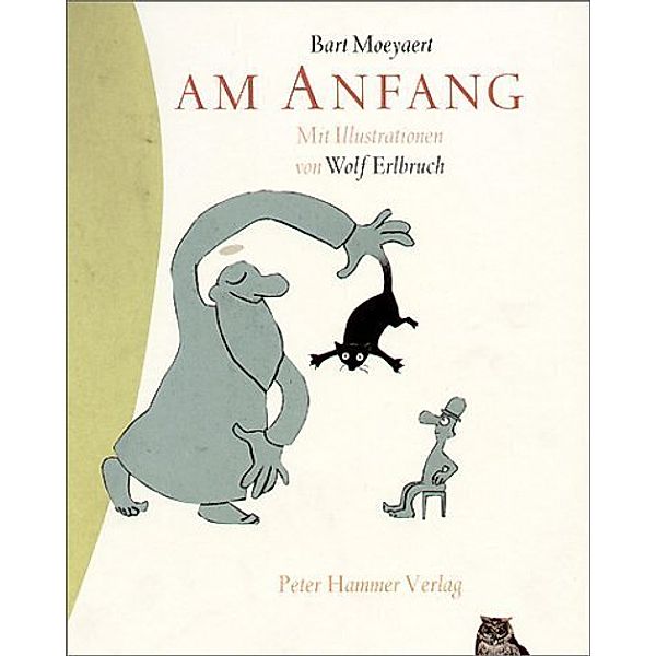 Am Anfang, Bart Moeyaert