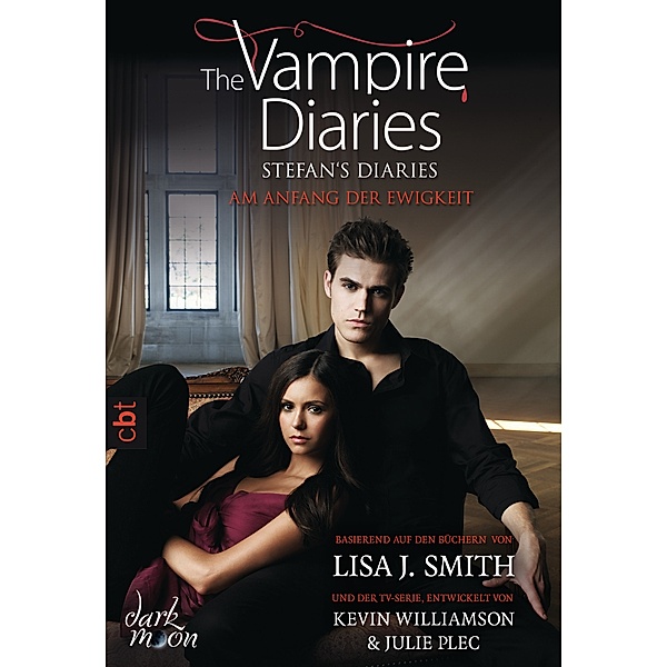 Am Anfang der Ewigkeit / The Vampire Diaries. Stefan´s Diaries Bd.1, Lisa J. Smith