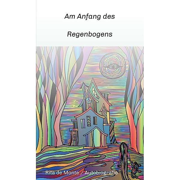 Am Anfang des Regenbogens, Rita de Monte