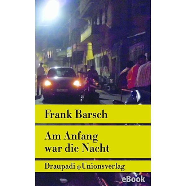 Am Anfang war die Nacht, Frank Barsch