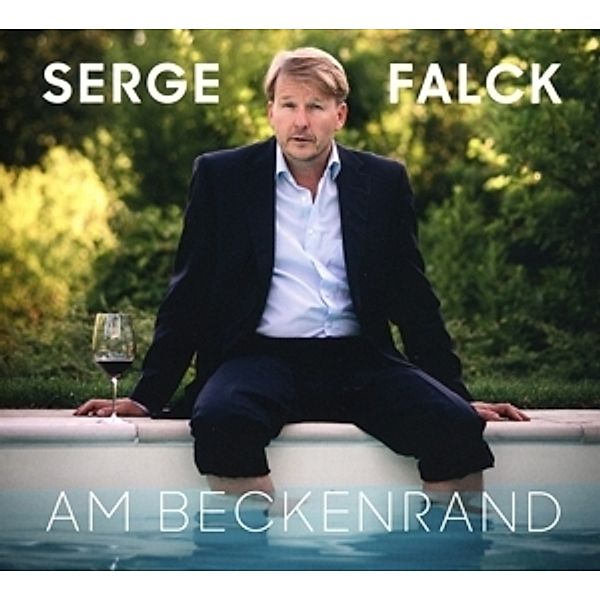 Am Beckenrand, Serge Falck