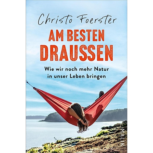 Am besten draußen, Christo Foerster