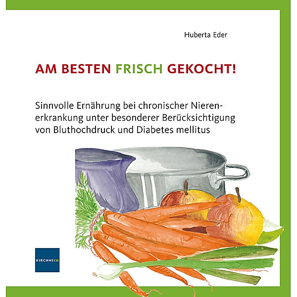 Am besten frisch gekocht!, Huberta Eder