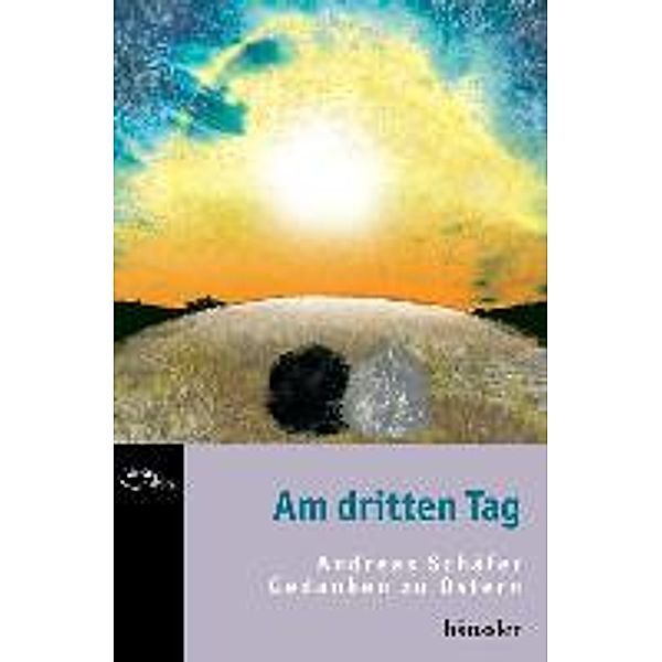 Am dritten Tag, Andreas Schäfer