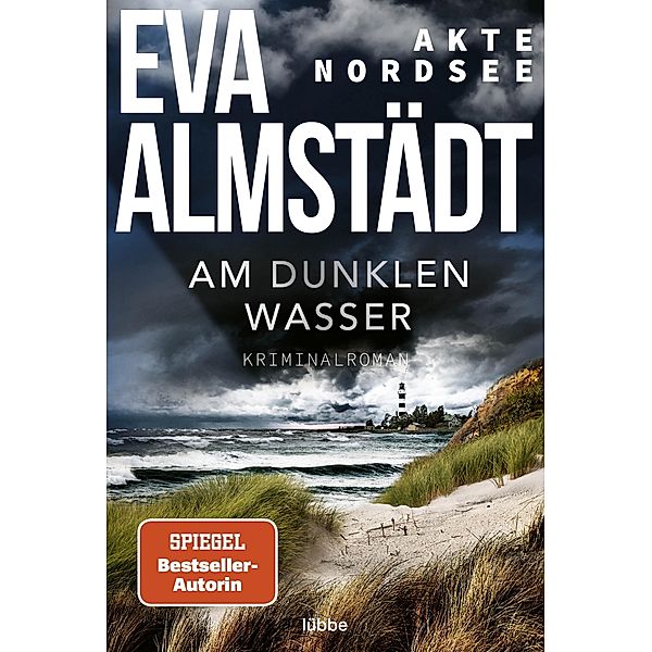 Am dunklen Wasser / Akte Nordsee Bd.1, Eva Almstädt