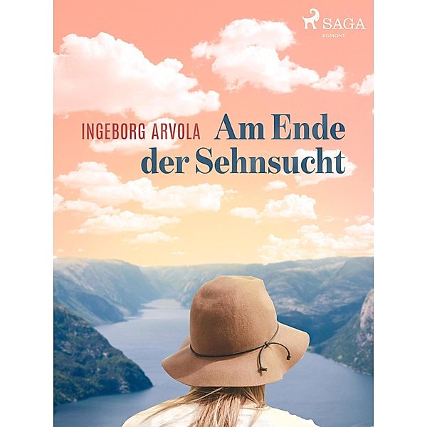 Am Ende der Sehnsucht, Ingeborg Arvola