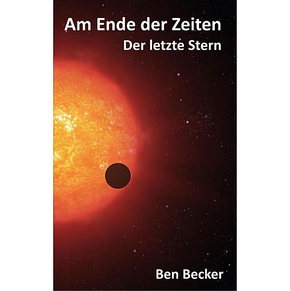 Am Ende der Zeiten, Ben Becker