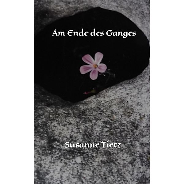 Am Ende des Ganges, Susanne Tietz