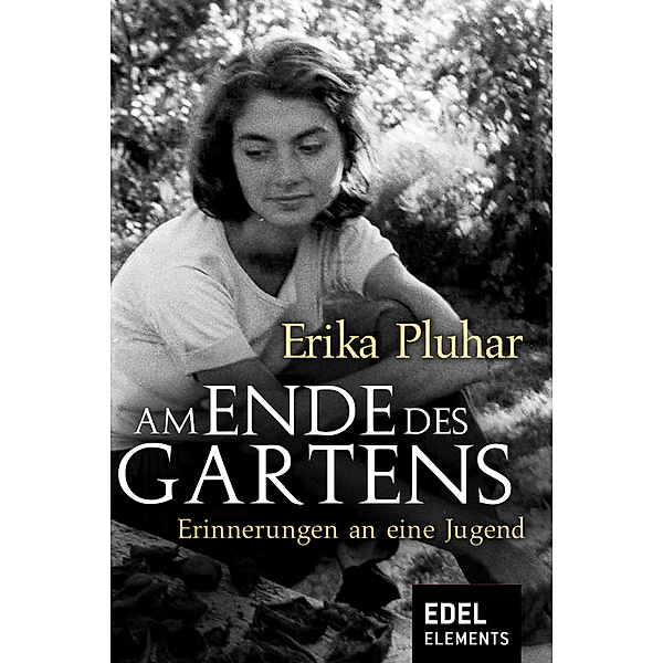 Am Ende des Gartens, Erika Pluhar