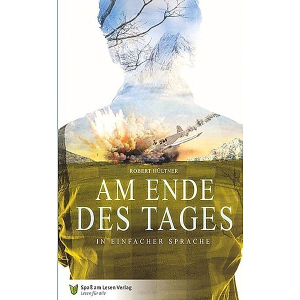 Am Ende des Tages, Robert Hültner