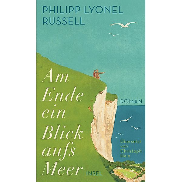 Am Ende ein Blick aufs Meer, Philipp Lyonel Russell