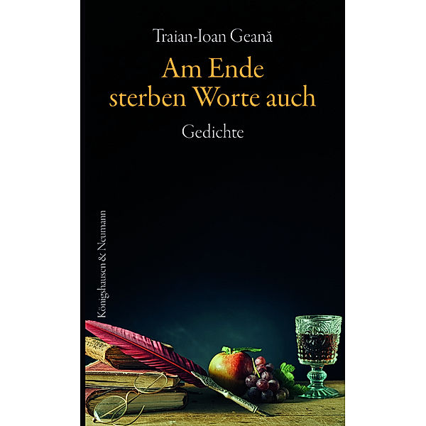 Am Ende sterben Worte auch, Traian-Ioan Geana