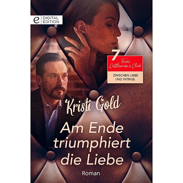 Am Ende triumphiert die Liebe, Kristi Gold